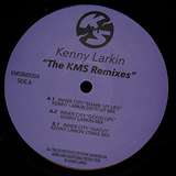 Kenny Larkin: The KMS Remixes