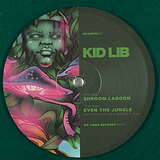 Kid Lib: Even The Jungle