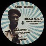 Reggae George: Three Wicked Men