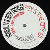 HoneyLuv & Seth Troxler ft. Paul Johnson: Sex & The City EP
