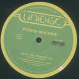 Punkin Machine / Suzy Q: I Need You Tonight / Tonight
