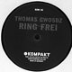 Thomas Gwosdz: Ring Frei