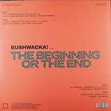 Various Artists: Bushwacka! - The Beginning Or The End (Part 1)