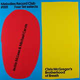 McLean & Carvin / McGregor's Brotherhood Of Breath: Four Tet Selects