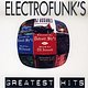Various Artists: Electrofunk’s Greatest Hits