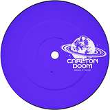 Carlton Doom: The Lost Tapes: Blue Galaxy
