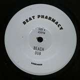 Beat Pharmacy: Beach Dub