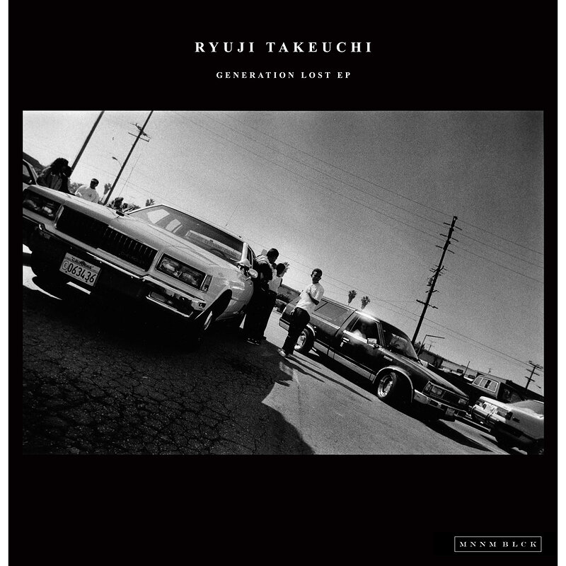 Ryuji Takeuchi: Generation Lost EP