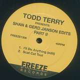 Todd Terry: Presents: Shan & Gerd Janson Edits vol. 2