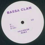 Bassa Clan: Lifetime