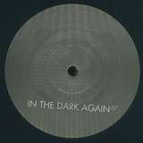Various Artists: In The Dark Again 7
