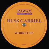 Russ Gabriel: Work It EP