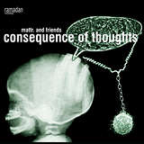 Mattr.: Consequence Of Thoughts