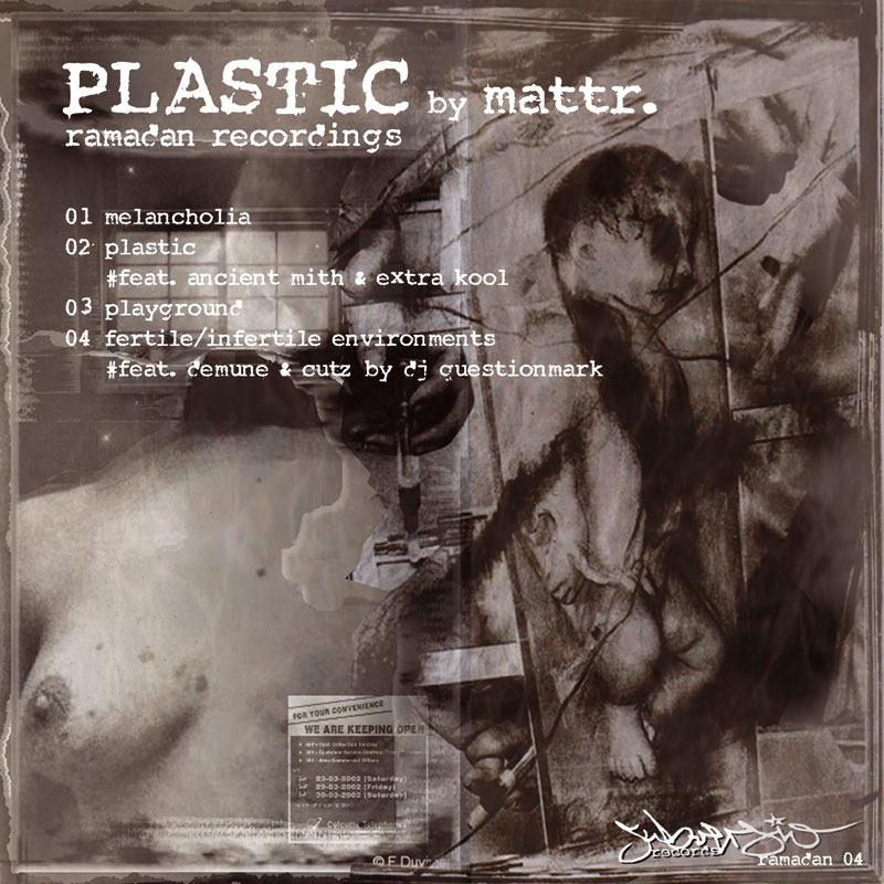 Mattr. & Rushya: Plastic