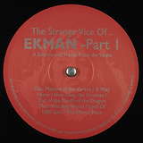 Ekman: The Strange Vice Of Ekman - Pt. 1