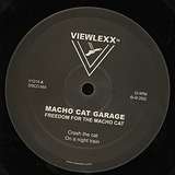 Macho Cat Garage: Freedom For The Macho Cat
