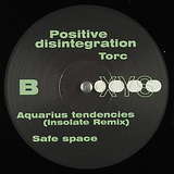 Torc: Positive Disintegration