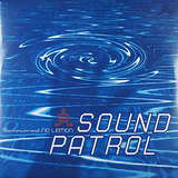 Sound Patrol: Sweetened - No Lemon (Expanded Edition)