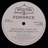 Forrrce: Keep On Dancin’