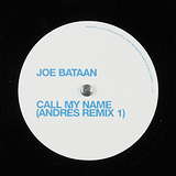Joe Bataan: Call My Name (Andres Remixes)