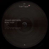 Zenker Brothers: Berg 10 EP