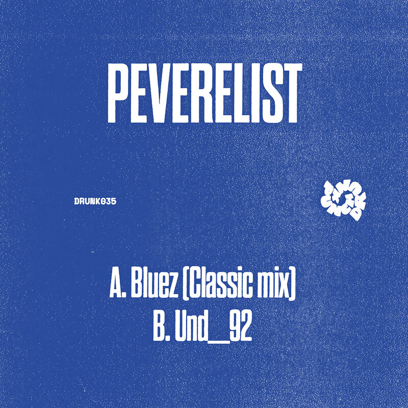 Peverelist: Bluez (Classic Mix) / Und_92