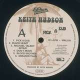 Keith Hudson: Pick A Dub