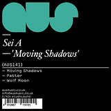 Sei A: Moving Shadows EP