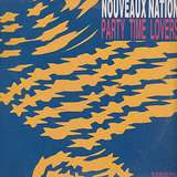 Nouveaux Nation: Party Time Lovers