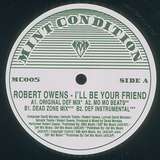 Robert Owens: I’ll Be Your Friend