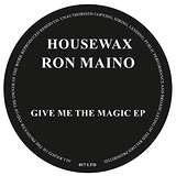 Ron Maino: Give Me The Magic EP