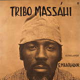 Tribo Massáhi: Estrelando Embaixador
