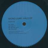 Mono Junk: Halo EP
