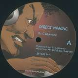 B. Calloway & Mr. De’: Direct Maniac