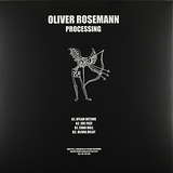 Oliver Rosemann: Processing