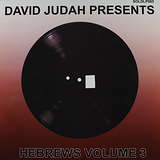 David Judah: Presents Hebrews Volume 3