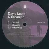 David Louis & Stranjah: Lethal EP