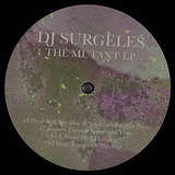 DJ Surgeles: Mutant EP