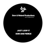 Dom & Roland: Just Loop It / Ultraviolet