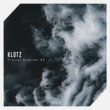 Klotz: Fractal Disorder EP