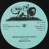 Abbashantie: Break Down the Walls
