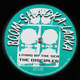 The Disciples: Living By The Sea