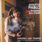 Augustus Pablo & Rockers All Stars: Lightning & Thunder