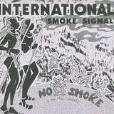 No Smoke: International Smoke Signals