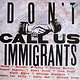 Various Artists: Don’t Call Us Immigrants