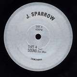 J. Sparrow: This Is A Sound (feat. Dan Man)