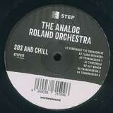 The Analog Roland Orchestra: 303 And Chill