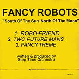 Step Time Orchestra: Fancy Robots