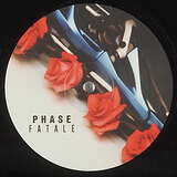 Phase Fatale: Love Is Destructive