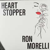 Ron Morelli: Heart Stopper